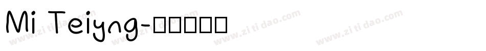 Mi Teiyng字体转换